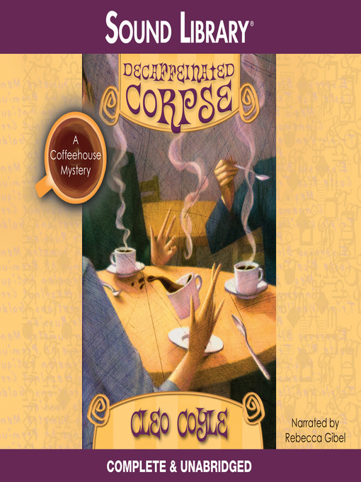 Title details for Decaffeinated Corpse by Cleo Coyle - Wait list